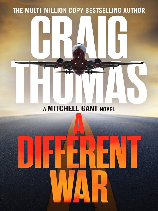 Title details for A Different War by Craig Thomas - Available